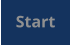 Start
